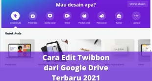 Cara Edit Twibbon dari Google Drive