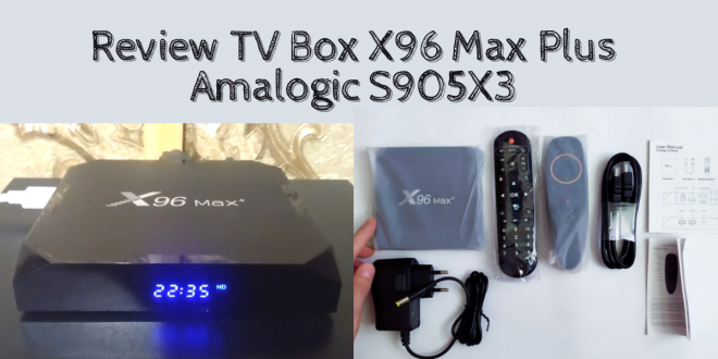 tv box x96 max