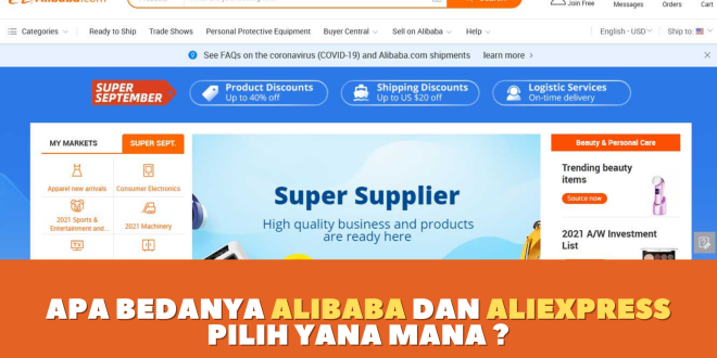 Apa bedanya Alibaba dan Aliexpress Pilih yana mana ?