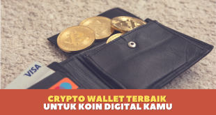 Crypto Wallet Terbaik untuk Koin Digital Kamu