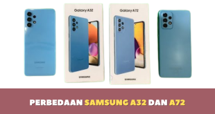Perbedaan Samsung A32 dan A72