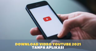 download video youtube 2021 tanpa aplikasi