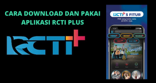Cara Download dan Pakai Aplikasi RCTI Plus