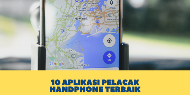 10 aplikasi pelacak handphone terbaik