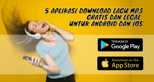 5 Aplikasi Download Lagu MP3 Gratis dan Legal untuk Android dan iOS
