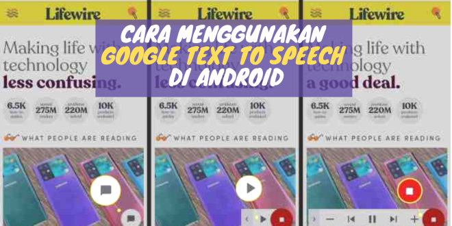 Cara Menggunakan Google Text to Speech di Android