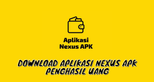 Download Aplikasi Nexus APK Penghasil Uang