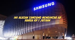 Ini Alasan Samsung Mengincar Hp Harga Rp 1 Jutaan