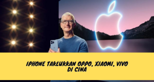iPhone Taklukkan Oppo, Xiaomi, Vivo di Cina