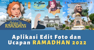 Aplikasi Edit Foto dan Ucapan RAMADHAN 2022