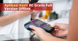 Aplikasi Kasir PC Gratis Full Version Offline