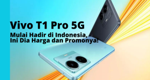 Vivo T1 Pro 5G Mulai Hadir di Indonesia, Ini Dia Harga dan Promonya!