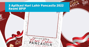 3 Aplikasi Hari Lahir Pancasila 2022 Resmi BPIP