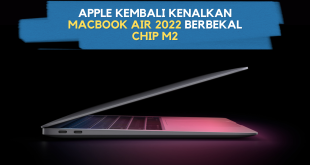 Apple Kembali Kenalkan MacBook Air 2022 Berbekal Chip M2