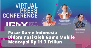 Pasar Game Indonesia Didominasi Oleh Game Mobile Mencapai Rp 11,3 Triliun