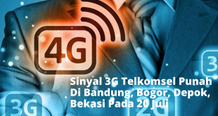 Sinyal 3G Telkomsel Punah Di Bandung, Bogor, Depok, Bekasi Pada 20 Juli