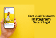 Cara Jual Followers Instagram Secara Legal