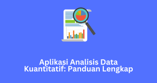 Aplikasi Analisis Data Kuantitatif Panduan Lengkap