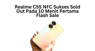 Realme C55 NFC Sukses Sold Out Pada 10 Menit Pertama Flash Sale