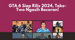 GTA 6 Siap Rilis 2024, Take-Two Ngasih Bocoran!
